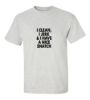 I clean i jerk i have a nice snatch t shirt