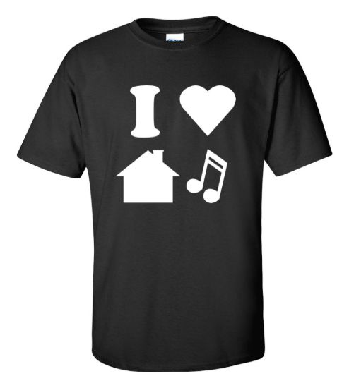 I love house music t shirt
