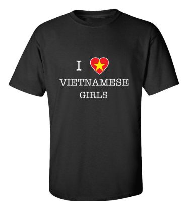 I love vietnamese girls t shirt