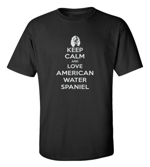 Keep calm and love an american water spaniel t shirt