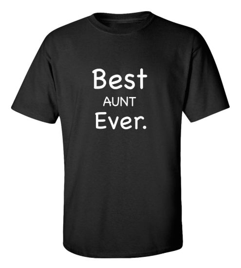 Best aunt ever t shirt