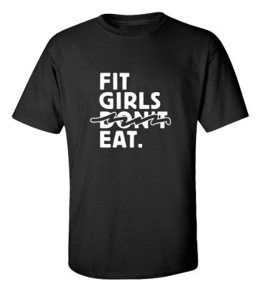 Fit girls eat t shirt