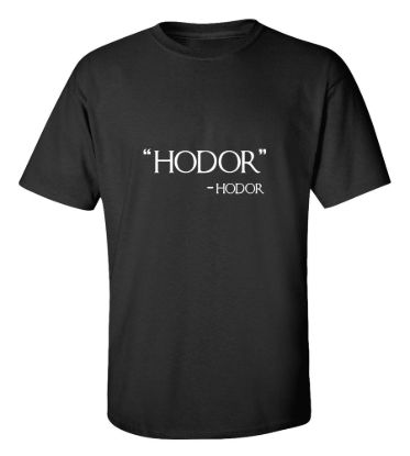 Hodor t shirt