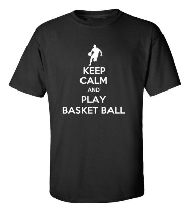Keep calm and play basketball t shirt