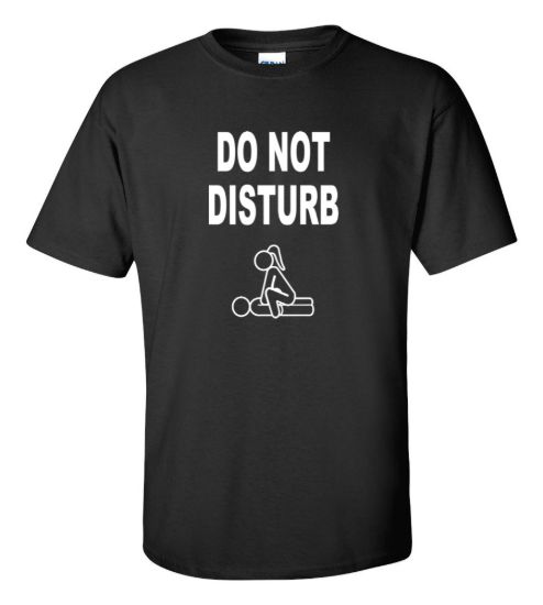 Do not disturb t shirt