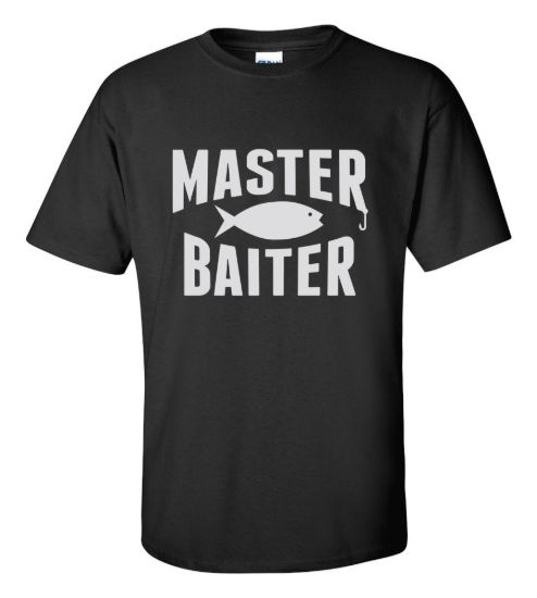 Master baiter t shirt funny